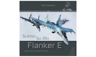 Duke Hawkins : Sukhoi Su-35S - Flanker E